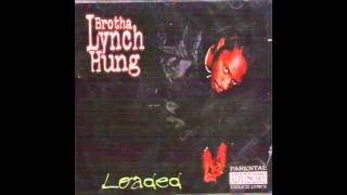 Brotha Lynch Hung   Did It And Did It feat  Phonk Beta