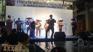 Mariachi Texas de Trujillo ,en la Gala de Mariachis Real Plaza (Set-2013)