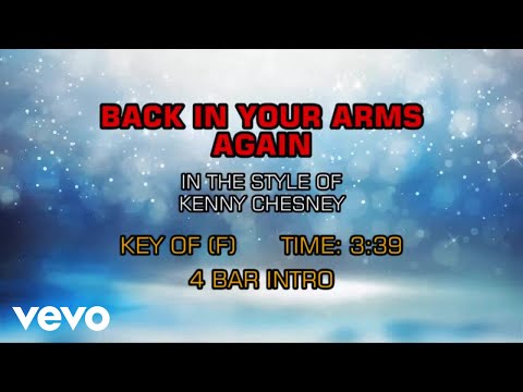 Back In My Arms Again - Kenny Chesney