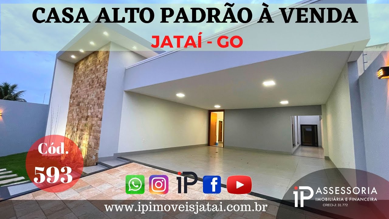 593 - Casa a VENDA Alto Padrão - Jataí Goiás - 4 Suítes