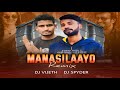 Manasilaayo Remix Dj Vijeth X Dj Spyder Vettaiyan Rajinikanth Manju Warrior Anirudh