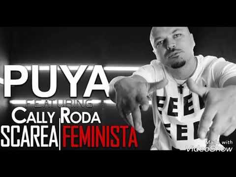 Puya feat. Colly Roda - Mișcarea Feminista