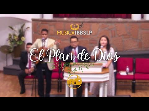 El Plan de Dios
