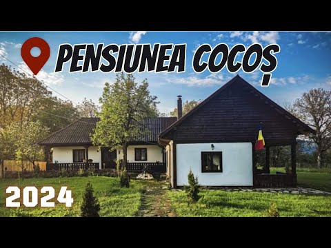 CAZARE 2024 Pensiunea COCOȘ  Casă tradițională și Glamping VRANCEA
