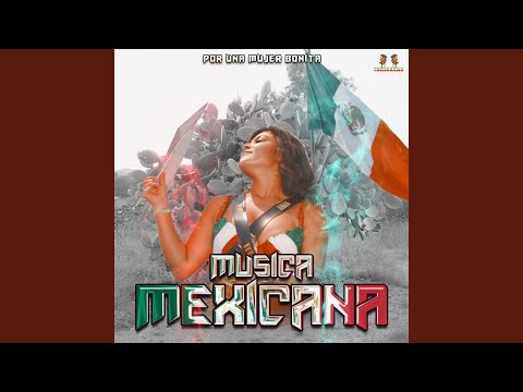 Por Una Mujer Bonita