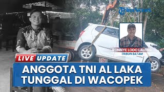 Kepergian Sosok Anggota TNI AL, Wafatnya Menyisakan Duka akibat Kecelakaan Tunggal di Tanjungpinang