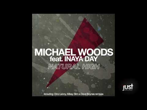 Michael Woods Feat. Inaya Day - Natural High (Dino Lenny Classic Rave Mix)