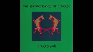 The Brotherhood of Lizards - April Moon