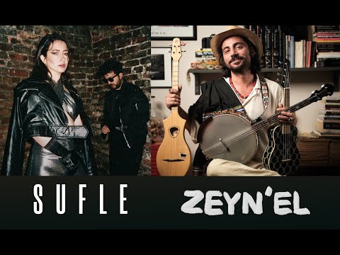 Sufle & Zeyn'el @Matrix