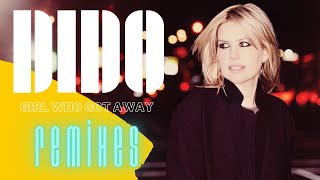 Download lagu Dido _ Remixes from Girl Who Got Away mp3
