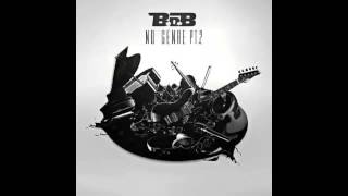 B.o.B - Mission Statement (No Genre 2)