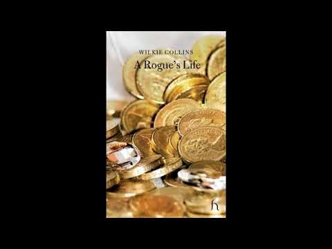 A Rogue's Life (Hesperus Classics) by Wilkie Collins — free full audiobook