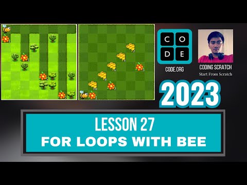 Code.org Lesson 27 For Loops with Bee | Express Course 2023 Update