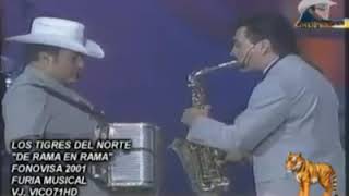 Los tigres del norte - De rama en rama (Furia musical) 2001