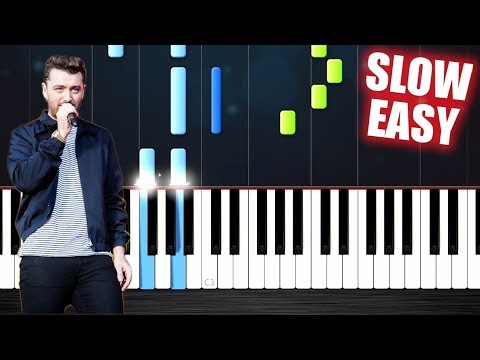 Sam Smith - I'm Not The Only One - SLOW EASY Piano Tutorial by PlutaX Sam Smith - I'm Not The Only One - SLOW EASY Piano Tutorial by PlutaX