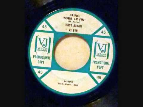 Hoyt Axton: Bring Your Lovin' / Tiger In The Closet - 1964 Vee Jay dj 45