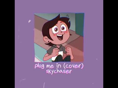 Plug Me In (Cover) slowed