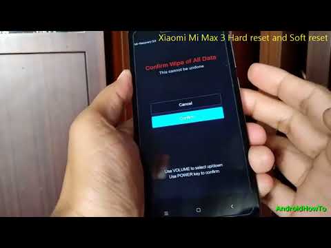 Xiaomi Mi Max 3 Hard reset and Soft reset