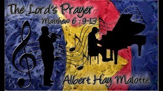 Music for the Soul &quot;The Lord&#39;s Prayer&quot; Malotte (Brian Davies &amp; Graham Sapwell) with Lyrics