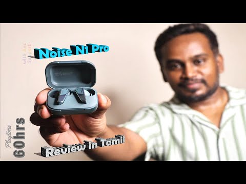 Thumbnail for மிரட்டும்🔥 Noise Buds N1 Pro Unboxing and Review Tamil | Best TWS Under 1500