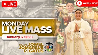 MONDAY FILIPINO LIVE MASS TODAY *JANUARY 5, 2026* FR. JOWEL JOMARSUS GATUS