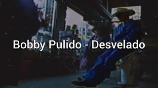 Bobby Pulido - Desvelado (English subtitles)