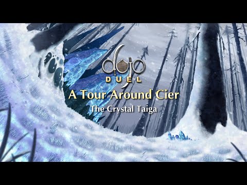 Crystal Taiga - Tour Around Cier (Dojo Duels Lore)