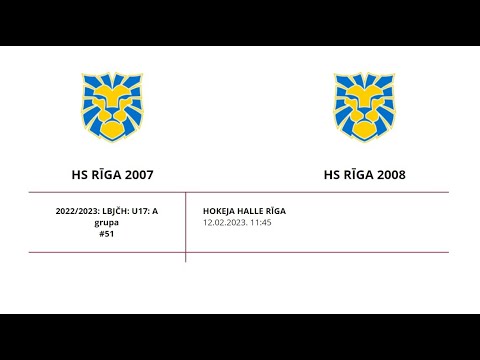12.02.2023. LBJČ U17:A   HS Rīga 2008 - HS Rīga 2007