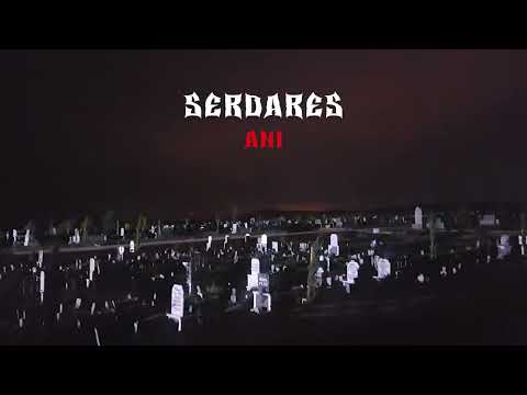 Serdares - Anı (2025)