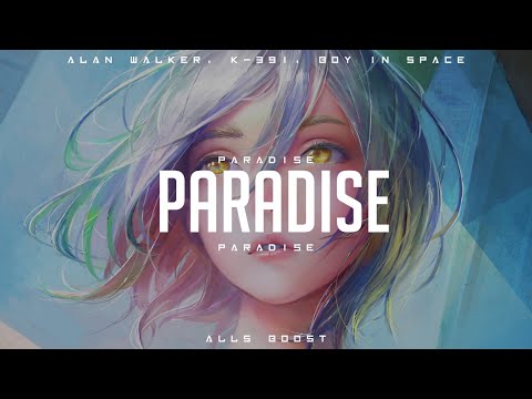 Alan Walker, K-391 & Boy In Space - PARADISE
