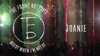 The Front Bottoms: Joanie (Audio)