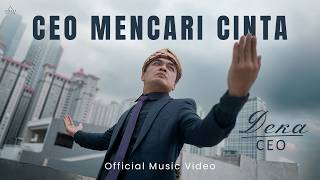 Lirik Lagu CEO Mencari Cinta - Deka Chandra: Aku Ini CEO Aku Sedang Menyamar Mencari Cinta