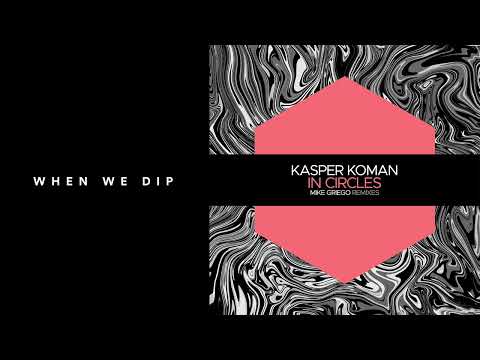 Premiere: Kasper Koman - In Circles (Mike Griego 'Nitro' Remix) [Juicebox]