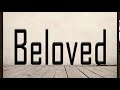 How to Pronounce Beloved