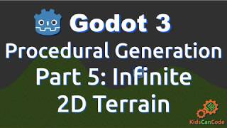 Procedural Generation in Godot Part 5: Infinite 2D Terrain