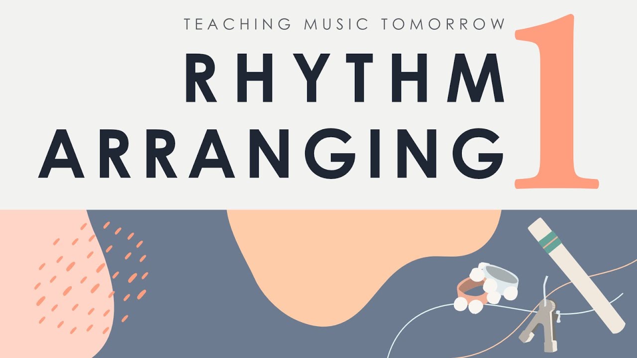 First Experiences with Rhythm Arranging