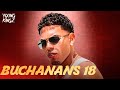 Myke Towers - BUCHANANS 18 | Letra