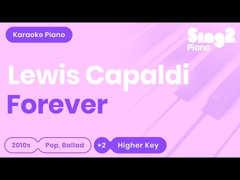download lagu mp3 mp4 Forever Lewis Capaldi Key, download lagu Forever Lewis Capaldi Key gratis, unduh video klip Forever Lewis Capaldi Key