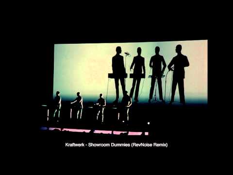 Kraftwerk - Showroom Dummies (RevNoise Remix)