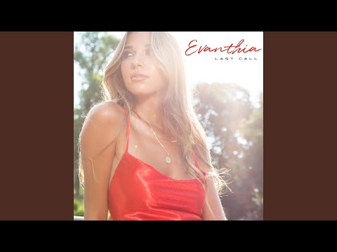 Last Call - Evanthia