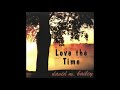 David M. Bailey - I Love You