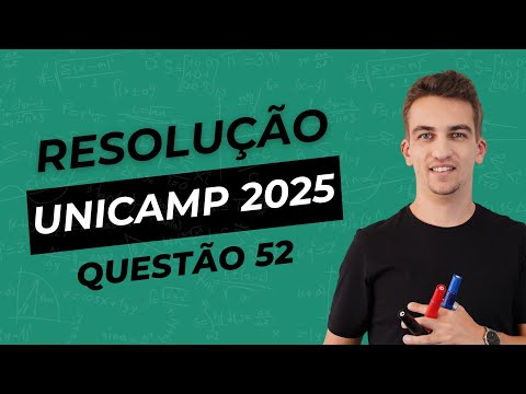 UNICAMP 2025 - QUESTÃO 52 - Ana está treinando as habilidades matemáticas de seu irmão mais novo.