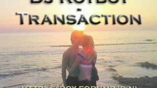 DJ Royboy - Transaction