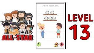 Brain Test All Star Level 13  |Find The Hidden Alien| Walkthrough Solutions