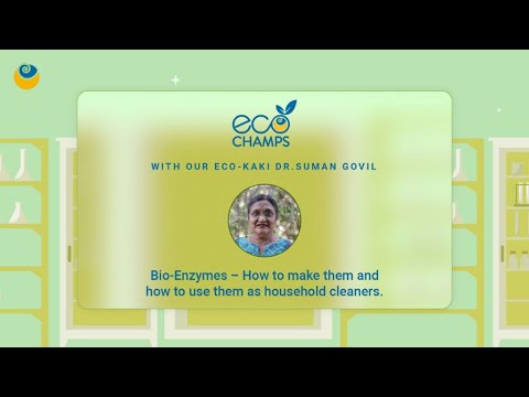 Bio-Enzymes - How to make them and how to use them as household cleaners. | SHARAN