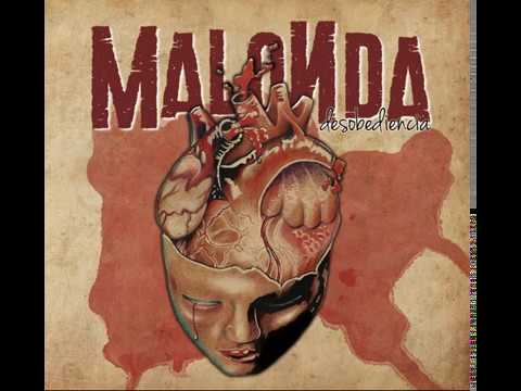 MALONDA - Sed de violencia (DESOBEDIENCIA)