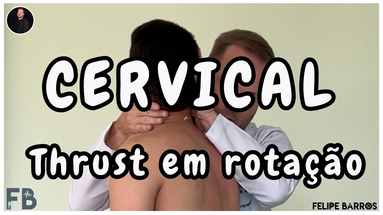 THRUST Cervical sentado ou em pé | Prof. Felipe Barros