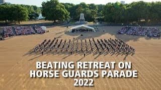 Beating Retreat on Horse Guards Parade 2022 | The Bands of HM Royal Marines