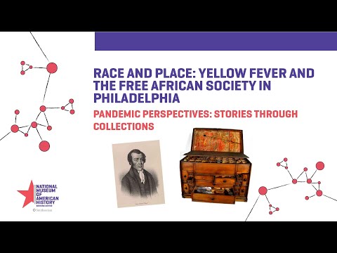 Race and Place: Yellow Fever and the Free African Society in Philadelphia  | Pandemic Perspectives