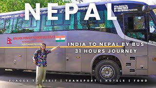 India to Nepal by Bus | 31 hours in Bus | Delhi to Kathmandu